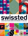 Swissted : Vintage Rock Posters Remixed and Reimagined - Book