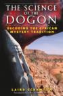 The Science of the Dogon : Decoding the African Mystery Tradition - Book