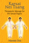 Karsai Nei Tsang : Therapeutic Massage for the Sexual Organs - eBook