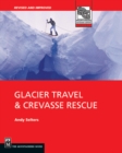 Glacier Travel & Crevasse Rescue - eBook