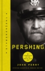 Pershing : Commander of the Great War - eBook