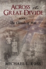 Across the Great Divide the : Book 1 The Clouds of War - eBook