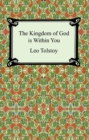 The Kingdom of God is Within You - eBook