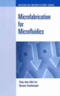 Microfabrication for Microfluidics - Book