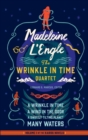 Madeleine L'Engle: The Wrinkle in Time Quartet (LOA #309) - eBook