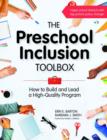 The Preschool Inclusion Toolbox : How to Build and Lead a High-Quality Program - eBook