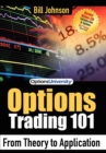 Options Trading 101 : From Theory to Application - eBook