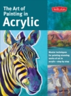 The Art of Painting in Acrylic (Collector's Series) : Master techniques for painting stunning works of art in acrylic-step by step - Book