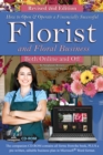 How to Open & Operate a Financially Successful Florist and Floral Business Online and Off REVISED 2ND EDITION - eBook
