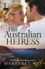 His Australian Heiress - eBook