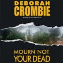 Mourn Not Your Dead - eAudiobook