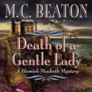 Death of a Gentle Lady - eAudiobook