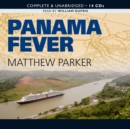 Panama Fever - eAudiobook