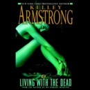 Living with the Dead - eAudiobook
