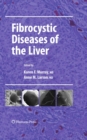 Fibrocystic Diseases of the Liver - eBook