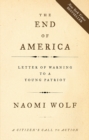 The End of America : Letter of Warning to a Young Patriot - eBook