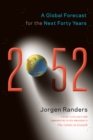 2052 : A Global Forecast for the Next Forty Years - Book