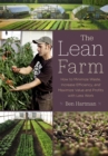 The Lean Farm : How to Minimize Waste, Increase Efficiency, and Maximize Value and Profits with Less Work - Book