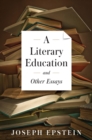 Literary Education and Other Essays - eBook