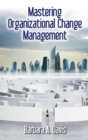 Mastering Organizational Change Management - eBook