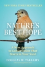 Nature's Best Hope : A New Approach to Conservation That Starts in Your Yard - Book