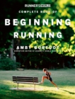 Runner's World Complete Book of Beginning Running - eBook