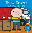 Truck Drivers and What They Do - Book