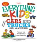 The Everything Kids' Cars And Trucks Puzzle And Activity Book - eBook