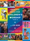 Creative Ideas for Children's Worship - Year A : Based on the Sunday Gospels, with CD - eBook