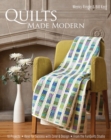 Quilts Made Modern : 10 Projects, Keys for Success with Color & Design, From the FunQuilts Studio - eBook