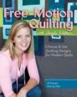 Free-Motion Quilting with Angela Walters : Choose & Use Quilting Designs on Modern Quilts - eBook