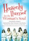 Heavenly Humor for the Woman's Soul - eBook