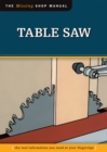 Table Saw (Missing Shop Manual) : The Tool Information You Need at Your Fingertips - eBook