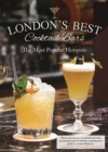 London's Best Cocktail Bars : The Most Popular Hotspots - eBook