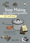 Soap Making with Natural Ingredients - eBook
