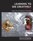 Learning to See Creatively, Third Edition - eBook