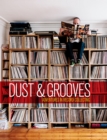 Dust & Grooves : Adventures in Record Collecting - Book