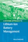 Systems Approach to Lithium-Ion Battery Management - eBook