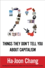 23 Things They Don't Tell You about Capitalism - eBook