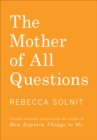 The Mother of All Questions - eBook