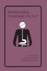Introduction to Behavioral Pharmacology - eBook