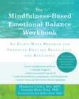 Mindfulness-Based Emotional Balance Workbook - eBook