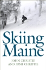 Skiing Maine - eBook