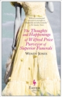 The Thoughts and Happenings of Wilfred Price Purveyor of Superior Funerals - eBook