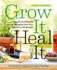 Grow It, Heal It - eBook