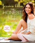 The Honest Life : Living Naturally and True to You - Book