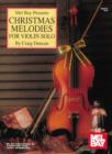 Christmas Melodies for Violin Solo - eBook