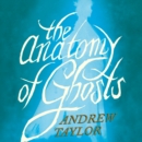 The Anatomy of Ghosts - eAudiobook