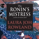 The Ronin's Mistress - eAudiobook