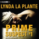 Prime Suspect #1 - eAudiobook